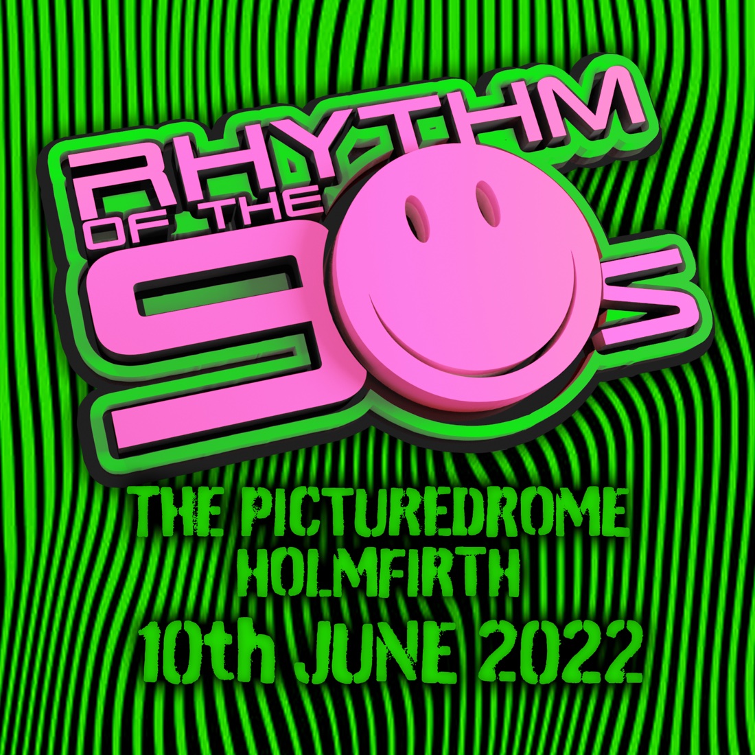 Original Rhythm of the 90s poster for the Picturedrome Holmfirth in June 2022